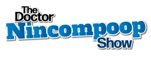 The Dr Nincompoop Show logo